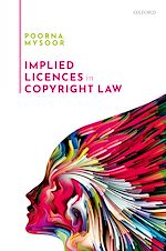 Télécharger le livre :  Implied Licences in Copyright Law