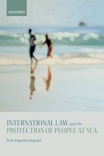 Download this eBook International Law and the Protection of People at Sea