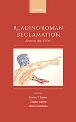 Télécharger le livre :  Reading Roman Declamation