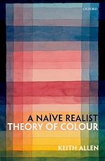 Télécharger le livre :  A Naïve Realist Theory of Colour
