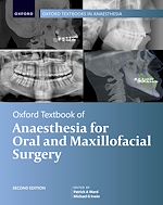 Télécharger le livre :  Oxford Textbook of Anaesthesia for Oral and Maxillofacial Surgery