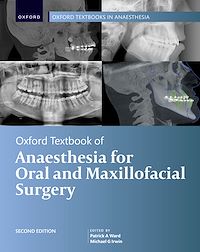 Téléchargez le livre :  Oxford Textbook of Anaesthesia for Oral and Maxillofacial Surgery