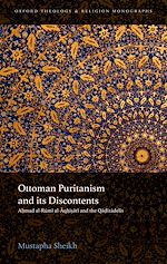 Télécharger le livre :  Ottoman Puritanism and its Discontents