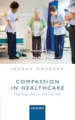 Télécharger le livre :  Compassion in Healthcare