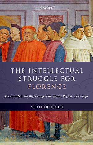 Téléchargez le livre :  The Intellectual Struggle for Florence