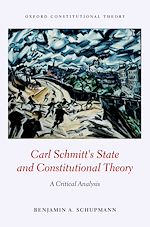 Télécharger le livre :  Carl Schmitt's State and Constitutional Theory