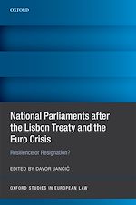 Télécharger le livre :  National Parliaments after the Lisbon Treaty and the Euro Crisis