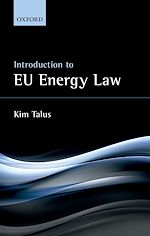 Télécharger le livre :  Introduction to EU Energy Law