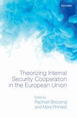 Télécharger le livre :  Theorizing Internal Security in the European Union