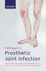 Télécharger le livre :  Pathways in Prosthetic Joint Infection