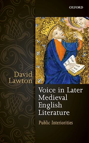 Téléchargez le livre :  Voice in Later Medieval English Literature
