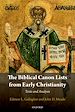 Télécharger le livre :  The Biblical Canon Lists from Early Christianity