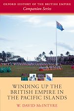 Télécharger le livre :  Winding up the British Empire in the Pacific Islands