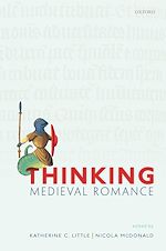 Télécharger le livre :  Thinking Medieval Romance