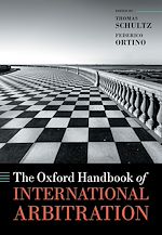 Télécharger le livre :  The Oxford Handbook of International Arbitration