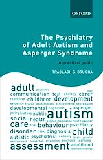Télécharger le livre :  The Psychiatry of Adult Autism and Asperger Syndrome