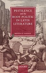 Télécharger le livre :  Pestilence and the Body Politic in Latin Literature