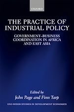 Download this eBook The Practice of Industrial Policy
