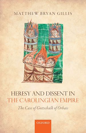 Téléchargez le livre :  Heresy and Dissent in the Carolingian Empire