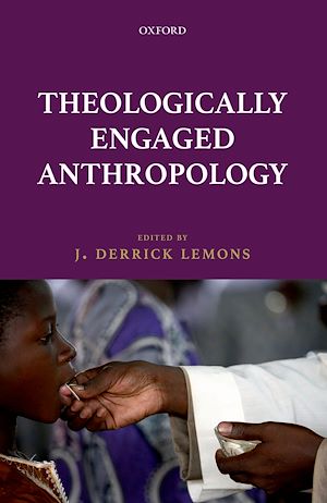 Téléchargez le livre :  Theologically Engaged Anthropology