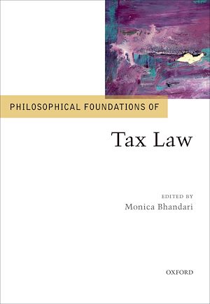 Téléchargez le livre :  Philosophical Foundations of Tax Law