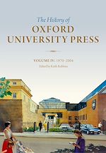 Télécharger le livre :  The History of Oxford University Press: Volume IV