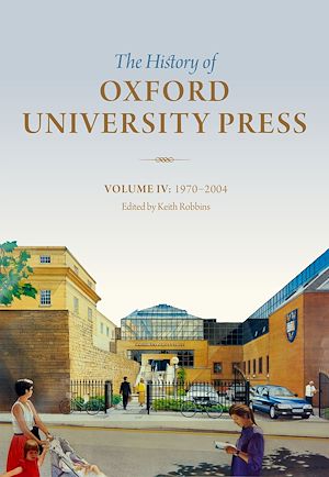 Téléchargez le livre :  The History of Oxford University Press: Volume IV