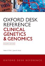 Télécharger le livre :  Oxford Desk Reference: Clinical Genetics and Genomics