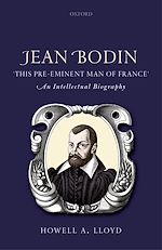 Télécharger le livre :  Jean Bodin, 'this Pre-eminent Man of France'