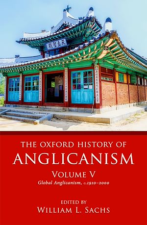 Téléchargez le livre :  The Oxford History of Anglicanism, Volume V