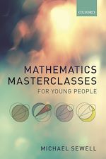 Télécharger le livre :  Mathematics Masterclasses for Young People