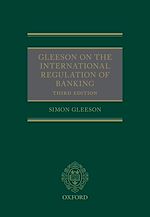 Télécharger le livre :  Gleeson on the International Regulation of Banking