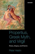Download this eBook Propertius, Greek Myth, and Virgil
