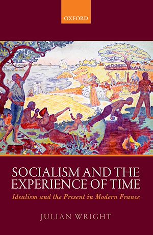 Téléchargez le livre :  Socialism and the Experience of Time