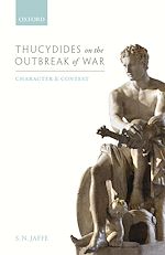 Télécharger le livre :  Thucydides on the Outbreak of War