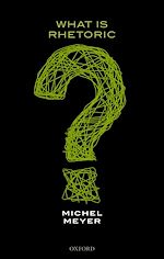 Télécharger le livre :  What is Rhetoric?