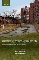 Télécharger le livre :  Contemporary Archaeology and the City
