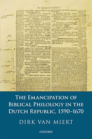 Téléchargez le livre :  The Emancipation of Biblical Philology in the Dutch Republic, 1590-1670