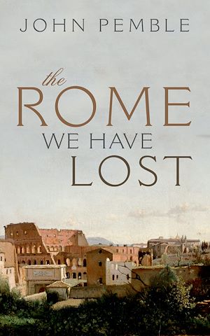 Téléchargez le livre :  The Rome We Have Lost