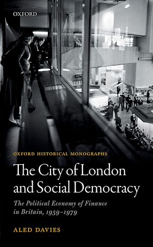 Téléchargez le livre :  The City of London and Social Democracy