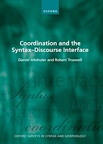 Télécharger le livre :  Coordination and the Syntax – Discourse Interface