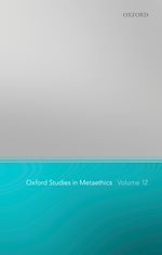 Télécharger le livre :  Oxford Studies in Metaethics 12