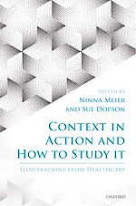 Télécharger le livre :  Context in Action and How to Study It