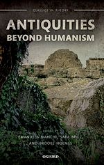 Télécharger le livre :  Antiquities Beyond Humanism
