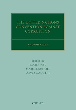 Téléchargez le livre :  The United Nations Convention Against Corruption