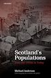 Télécharger le livre :  Scotland's Populations from the 1850s to Today