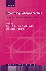 Télécharger le livre :  Organizing Political Parties