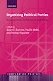 Télécharger le livre :  Organizing Political Parties