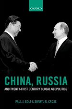 Télécharger le livre :  China, Russia, and Twenty-First Century Global Geopolitics