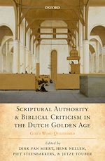 Télécharger le livre :  Scriptural Authority and Biblical Criticism in the Dutch Golden Age